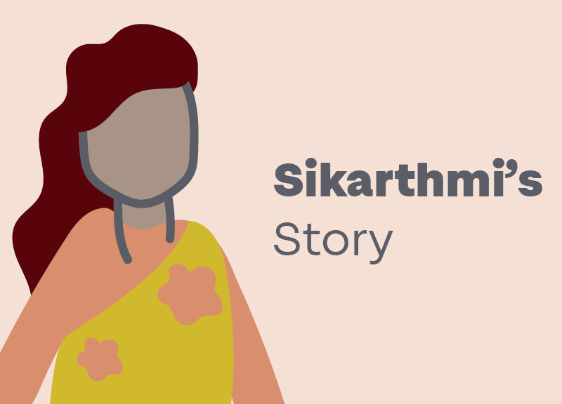 Sikarthmi’s Story