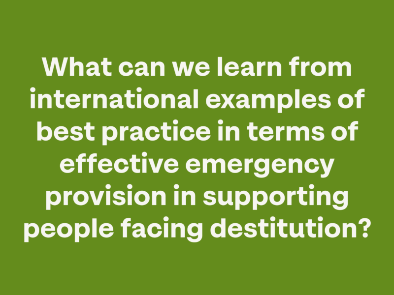 International examples of best practice emergency provision supporting people facing destitution