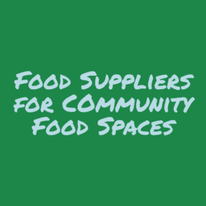 Food Suppliers for Community Food Spaces