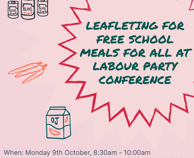Leafleting for Free School Meals for All at Labour Party Conference