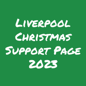 Liverpool Christmas Support Page 2023
