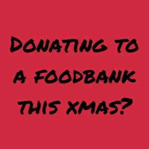 Christmas Foodbank Donations Guidance